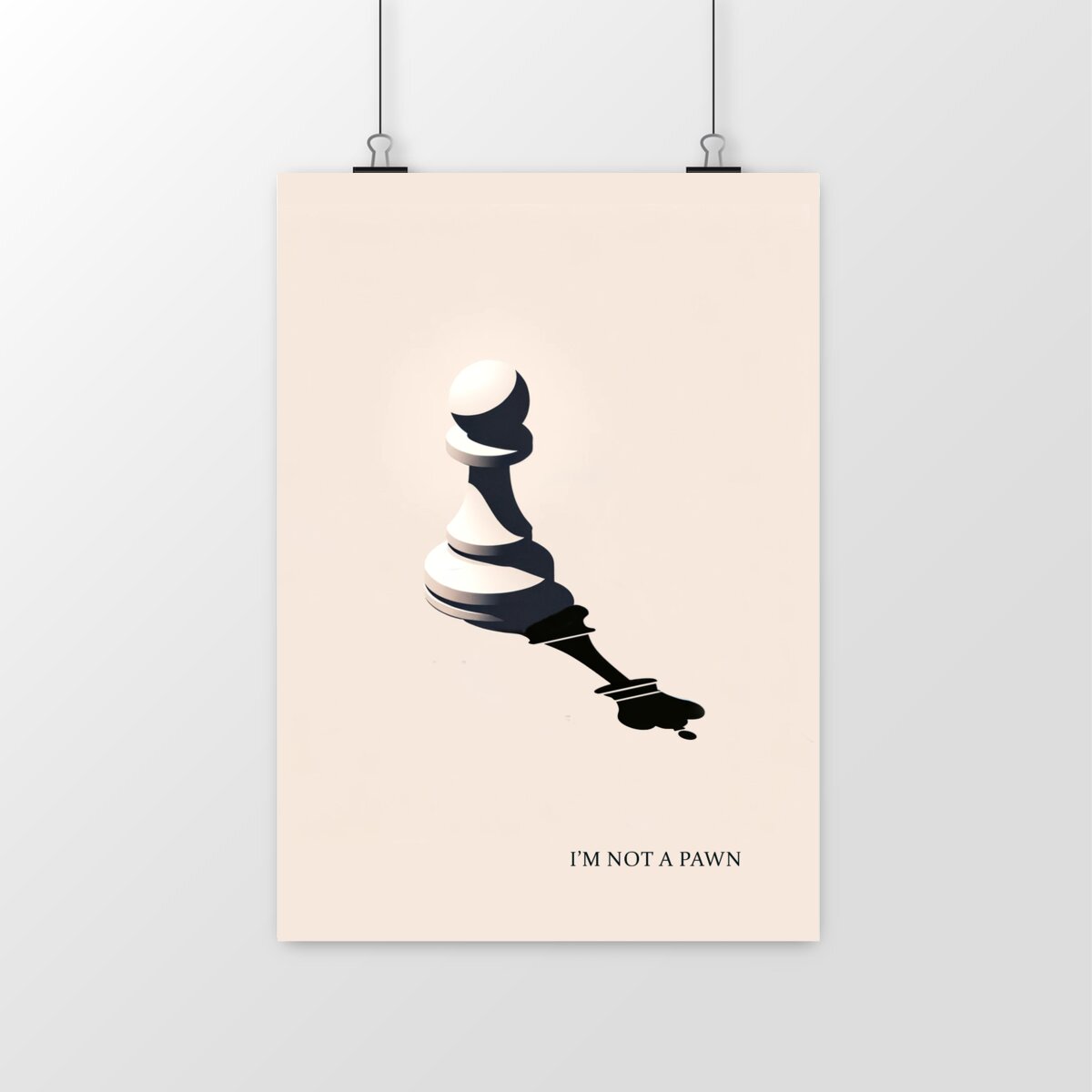 I'm not a pawn - Affiche d'échecs